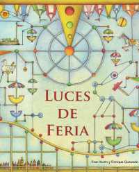 Luces de feria (Fairground Lights)