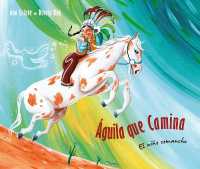guila que camina - el nio comanche (Walking Eagle - the Little Comanche Boy) : El nio comanche