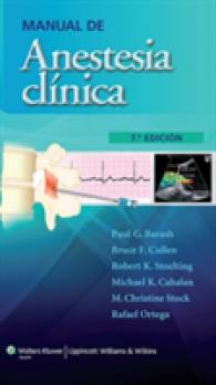 Manual de anestesia clinica / Handbook of Clinical Anesthesia （7TH）