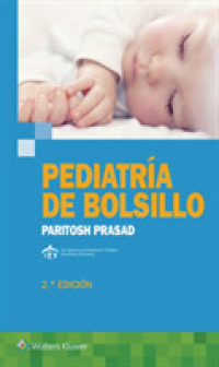Pediatria de bolsillo / Pocket Pediatrics （2ND）