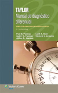 Taylor Manual de diagnostico diferencial / Taylor Manual Differential Diagnosis : Signos Y Sintomas Para Un Diagnostico Rapido （3TH）