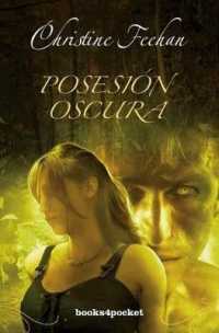 Posesion Oscura (Books4pocket Romantica)