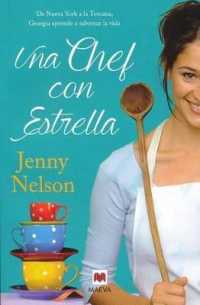 Una Chef Con Estrella