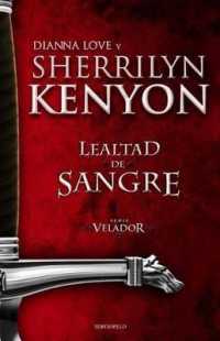 Lealtad de sangre / Alterant