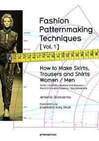 Fashion Patternmaking Techniques : Women & Men: How to Make Skirts and Trousers