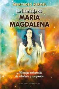 Llamada de Maria Magdalena, La