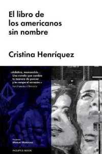 El libro de los americanos sin nombre/ the Book of Unknown Americans