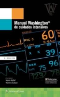 Manual Washington de cuidados intensivos / Washington Manual of Intensive Care （2ND）