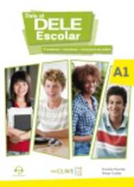 Dale al DELE Escolar : Libro A1 + audio descargable
