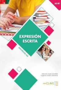 Coleccion Destrezas Ele : Expresion Escrita - Nivel intermedio (A2-b1) -- Paperback / softback (Spanish Language Edition)