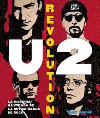 U2 Revolution / in Spanish