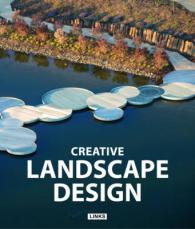 Creative Landscape Design / Architecture Paysagere / Nueva Arquitectura Del Paisaje （HAR/PSC MU）