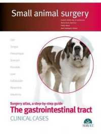 The Gastrointestinal Tract. Clinical Cases. Small Animal Surgery
