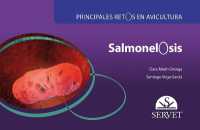 Principales Retos En Avicultura. Salmonelosis （Spiral）