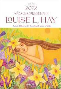 Agenda Louise Hay 2022. Año de Creer En Ti