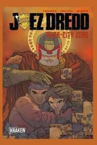 Juez Dredd : MEGA-CITY ZERO Vol. III (Juez Dredd)