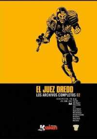Juez Dredd 2 : los archivos completos (Juez Dredd)