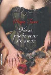 No se puede vivir sin amor / Tempting