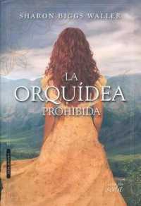 La orqudea prohibida / the Forbidden Orchid