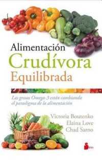 Alimentacion Crudivora Equilibrada