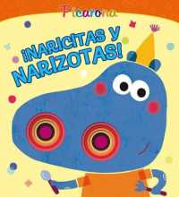 Naricitas y narizotas!/ Little Noses and Big Noses!