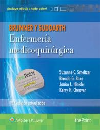 Brunner y Suddarth enfermeria medicoquirurgica / Brunner & Suddarth Medical-Surgical Nursing （12 HAR/PSC）