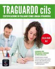 Traguardo CILS : Libro CILS DUE - B2