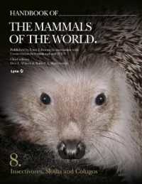 Handbook of the Mammals of the World - Volume 8 : Insectivores, Sloths and Colugos (Handbook of the Mammals of the World)