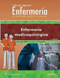 Colección Lippincott Enfermería. Un enfoque práctico y conciso: Enfermería medicoquirúrgica (Incredibly Easy! Series®) （4TH）