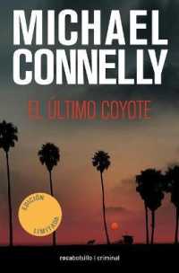 El ltimo coyote / the Last Coyote
