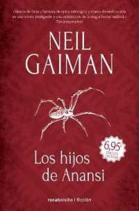 Los hijos de Anansi / the Anansi Boys