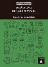 Enseñar léxico en el aula de español. El poder de las palabras