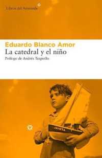 La catedral y el nio / the Cathedral and the Child (Libros Del Asteroide)