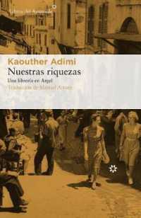 Nuestras riquezas/ Our Riches : Una Librera En Argel/ a Bookstore in Algiers