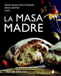 Masa Madre， La