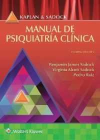 Kaplan y Sadock. Manual de psiquiatría clínica