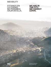 Mexibility. We Are in the City, We Cannot Leave