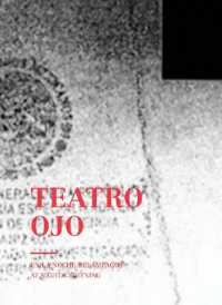 Teatro Ojo : At Night, Lightning