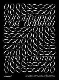 Typography for Screen : Type in Motion