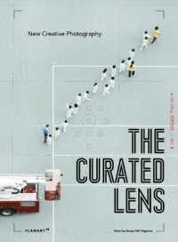 Curated Lens: New Creative Photography
