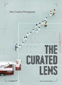 Curated Lens: New Creative Photography