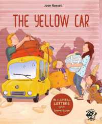 The Yellow Car (Learn to Read in Capital Letters and Lowercase)