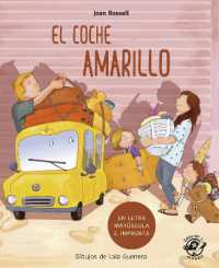 El coche amarillo (Aprender a leer en letra Mayscula e imp)