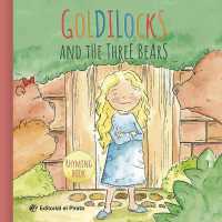 Goldilocks and the Three Bears (Rhymed Classic Tales)