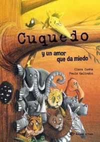 Cuquedo y un amor que da miedo (Cuquedo)