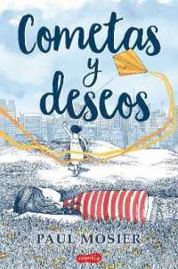 Cometas Y Deseos (Echo's Sister - Spanish Edition)