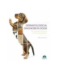 Dermatologic Diagnosis in Dogs. an Approach Based on Clinical Patterns