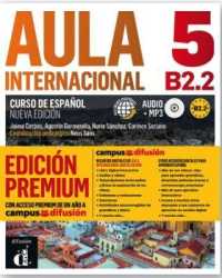 Aula Internacional - Nueva edicion : Libro del alumno + ejercicios + Cd 5 (B2.2 -- Mixed media product (Spanish Language Edition)