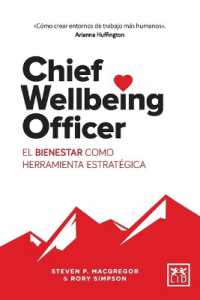 Chief Wellbeing Officer : El bienestar como herramienta estratégica