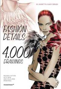 Fashion Details: 4000 Drawings （Paperback）